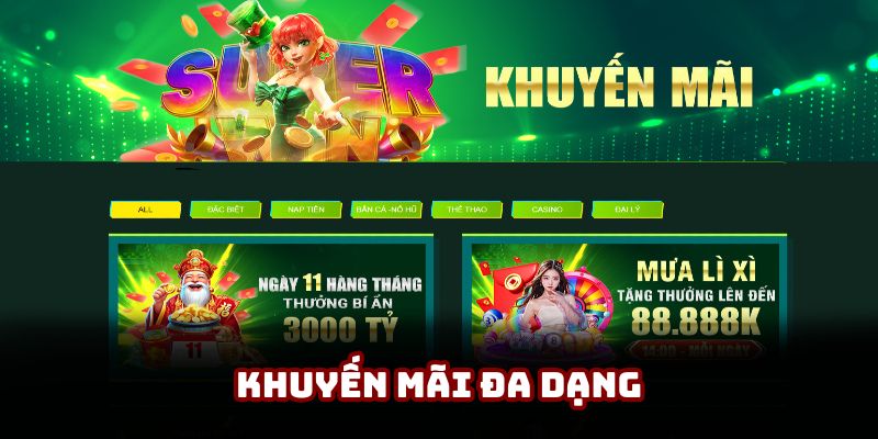 Hệ thống ưu đãi hấp dẫn liên tục bổ sung cho người chơi