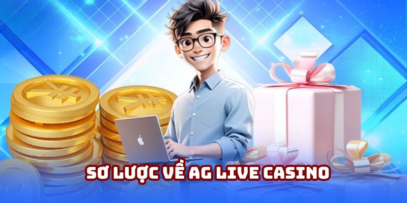 Đôi điều về AG Live Casino
