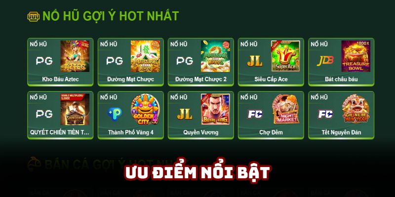 Ưu điểm tuyệt vời khiến hội viên ưu tiên lựa chọn nổ hũ ở 32WIN
